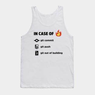 In Case of Fire v2  - Funny Programming Jokes - Light Color Tank Top